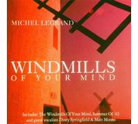 Legrand, Michel - Windmills of Your Mind
