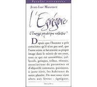 L'egrégore : l'énergie psychique collective