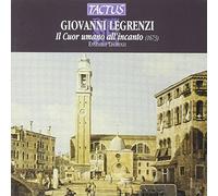 Legrenzi Giovanni – Il Cuor Umano All'Incanto – Oratorio – Tactus