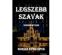 Legszebb Szavak: Gondolataim