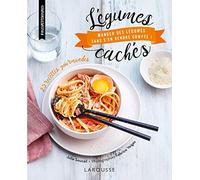 Légumes cachés: Manger des légumes sans s'en rendre compte !