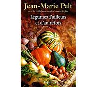 Légumes d'ailleurs et d'autrefois