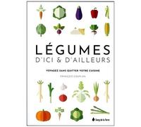 Légumes D'ici Et D'ailleurs