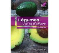 Légumes D'ici Et D'ailleurs