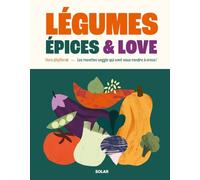 Légumes, épices and love Flora (Auteur)