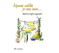 Légumes oubliés, je vous aime