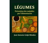 Légumes: Prévention des maladies par l'alimentation