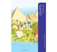 L'Egypte à petits pas Aude Gros de Beler (Auteur), Aurélien Debat (Illustration)