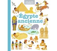 Pascale Hédelin – L'Égypte ancienne – Document jeunesse – Cartonné