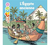Stéphanie Ledu – L'Égypte ancienne – Illustrations : Aude Massot