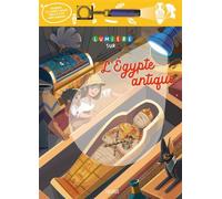 L'Egypte antique + lampe - Simon Thuault - Fleurus - cartonné - Document jeunesse