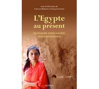 L'Egypte au présent: Inventaire d’une société avant révolution