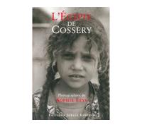 L'Égypte de Cossery - Albert Cossery - Losfeld Joelle - broché - Récit