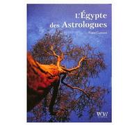 L'Egypte des Astrologues - Franz Cumont - Walden & Whitman - broché - Essai
