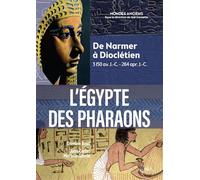 L'Égypte des pharaons De Narmer à Dioclétien 3 150 av. J.-C.-284 apr. J.-C. - Joël Cornette - Belin - broché - Essai