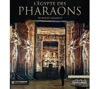 L'egypte Des Pharaons - De Khéops À Ramsès Ii