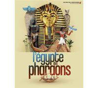 L'Égypte des pharaons