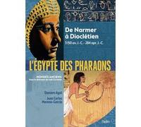 L'Égypte des pharaons Joël Cornette (Coordination éditoriale), Damien Agut (Auteur), Juan Carlos Moreno Garcia (Auteur)