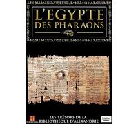 L'EGYPTE DES PHARAONS - LES TRESORS DE LA BIBLIOTHEQUE D'ALEXANDRIE