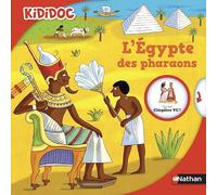 L'Égypte des pharaons - Livre animé Kididoc - Dès 5 ans