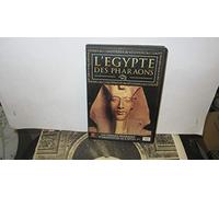 L'Egypte Des Pharaons /Vol.11: Les Grands Pharaons: D'Amenhotep Iii A Séthi 1er