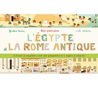 L'Egypte et la Rome antique: 12 frises à compléter avec des gommettes et 6 sujets à colorier