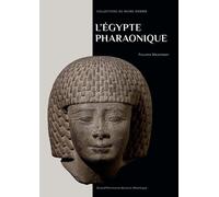 L'Égypte pharaonique