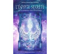 L'Egypte secrète - Le flambeau des Mystères - Oracle - 45 cartes - Myrrha - Michel Jonasz Eds - Jeux livres objets