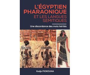 L'égyptien ancien et les langues sémitiques: une discordance des mots hérités