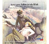 Lehár – Schön ist die Welt (opérette)