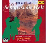 Lehar - Schon Ist Die Welt