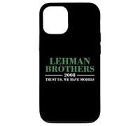 Lehman Brothers 2008 Trust Us We Have Models Coque pour iPhone 12/12 Pro