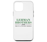 Lehman Brothers 2008 Trust Us, We Have Models Coque pour iPhone 12 Mini