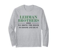 Lehman Brothers 2008 We Bring The Boom to Boom and Bust Manche Longue