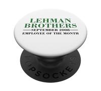 Lehman Brothers September 2008 Employee of The Month PopSockets PopGrip Adhésif