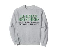 Lehman Brothers September 2008 Employee of The Month Sweatshirt