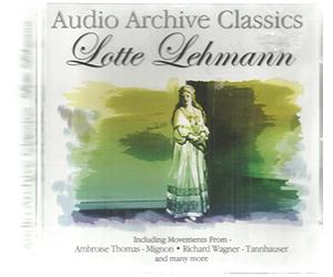 Lehmann, Lotte - Audio Archive Classics