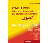 Lehr- und Ubungsbuch der deutschen Grammatik - aktuell: Lehrbuch - aktuell (A2) - Hueber