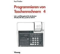 Lehr- Und Übungsbuch Für Die Rechner Hp-29c/Hp-19c Und Hp-67/Hp-97