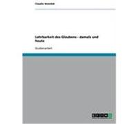 Lehrbarkeit des Glaubens - damals und heute Waindok, Claudia (Auteur)