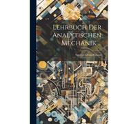 Lehrbuch Der Analytischen Mechanik ... Paperback Book By Siméon-Denis Poisson