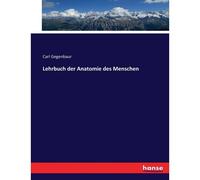 Lehrbuch Der Anatomie Des Menschen