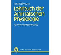 Lehrbuch Der Animalischen Physiologie