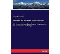Lehrbuch Der Gesamten Psychotherapie