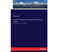 Lehrbuch der Histologie und der mikroskopischen Anatomie des Menschen Mit Einschluss der mikroskopischen Technik - Philipp Sthr - BoD Third Party Titles - Philipp SthrPhilipp Sthr (Auteur)