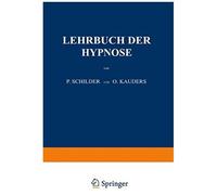 Lehrbuch Der Hypnose