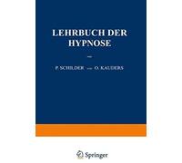 Lehrbuch Der Hypnose