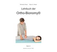 Lehrbuch der Ortho-Bionomy® Band 2
