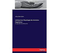 Lehrbuch Der Physiologie Des Tierischen Organismus