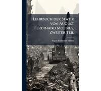Lehrbuch der Statik von August Ferdinand Moebius, Zweiter Teil